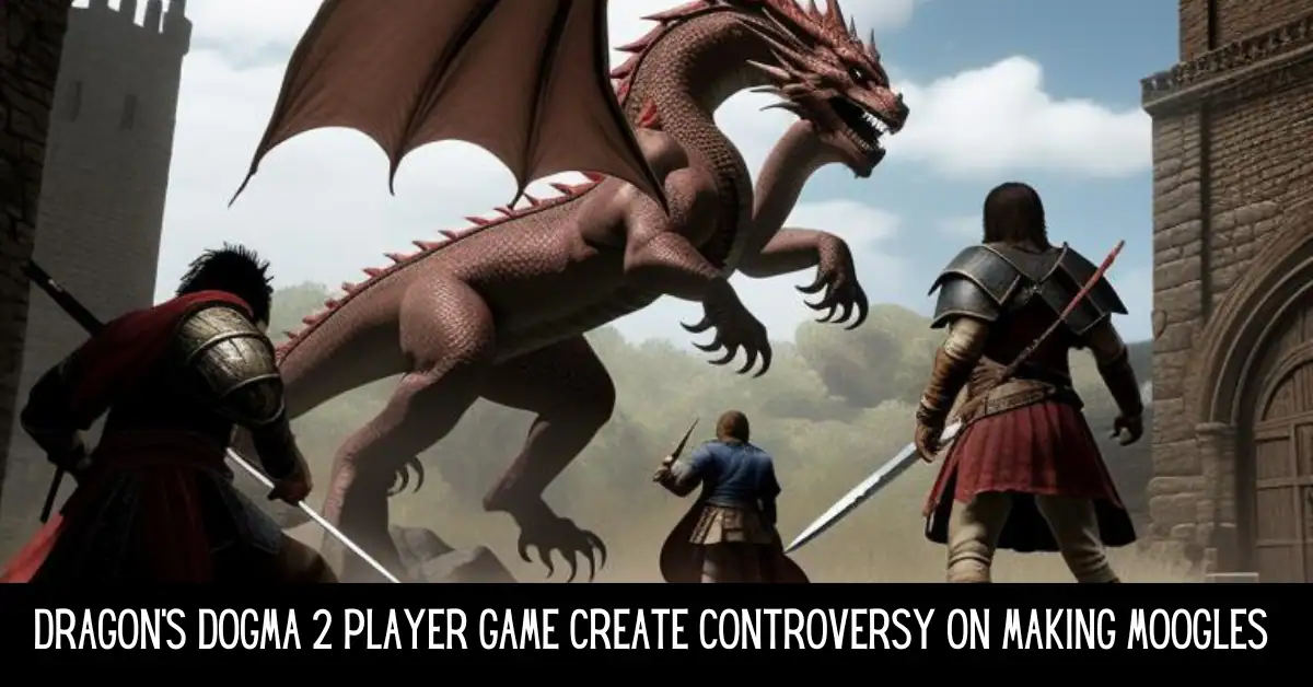 Dragon's Dogma 2 Player Game Create Controversy on Making Moogles