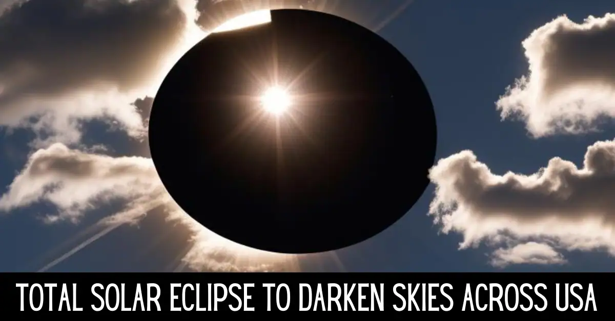 Total Solar Eclipse To Darken Skies Across USA