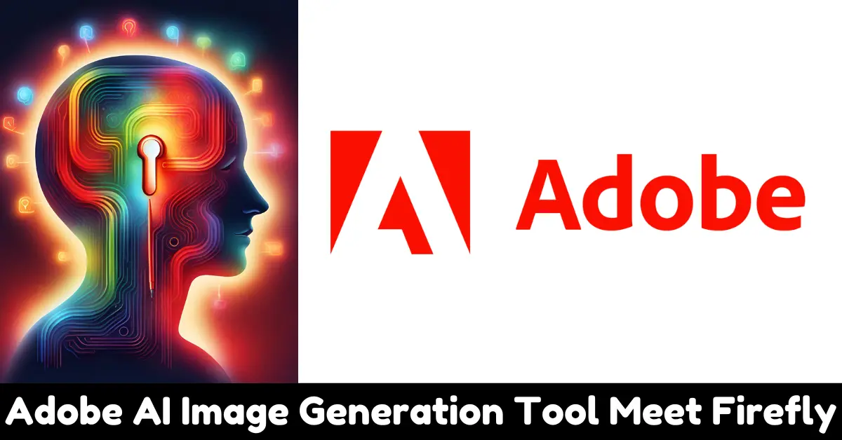 Adobe AI Image Generation Tool Meet Firefly